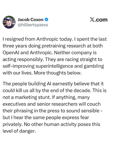 A post by Jacob Coxon, @hilbertspaess: he resigned from Anthropic after three years of pretraining research at OpenAI and Anthropic, says neither company is acting responsibly, and that they are racing toward self-improving superintelligence. He adds that many executives and senior researchers couch their phrasing in the press but express the same fear privately.