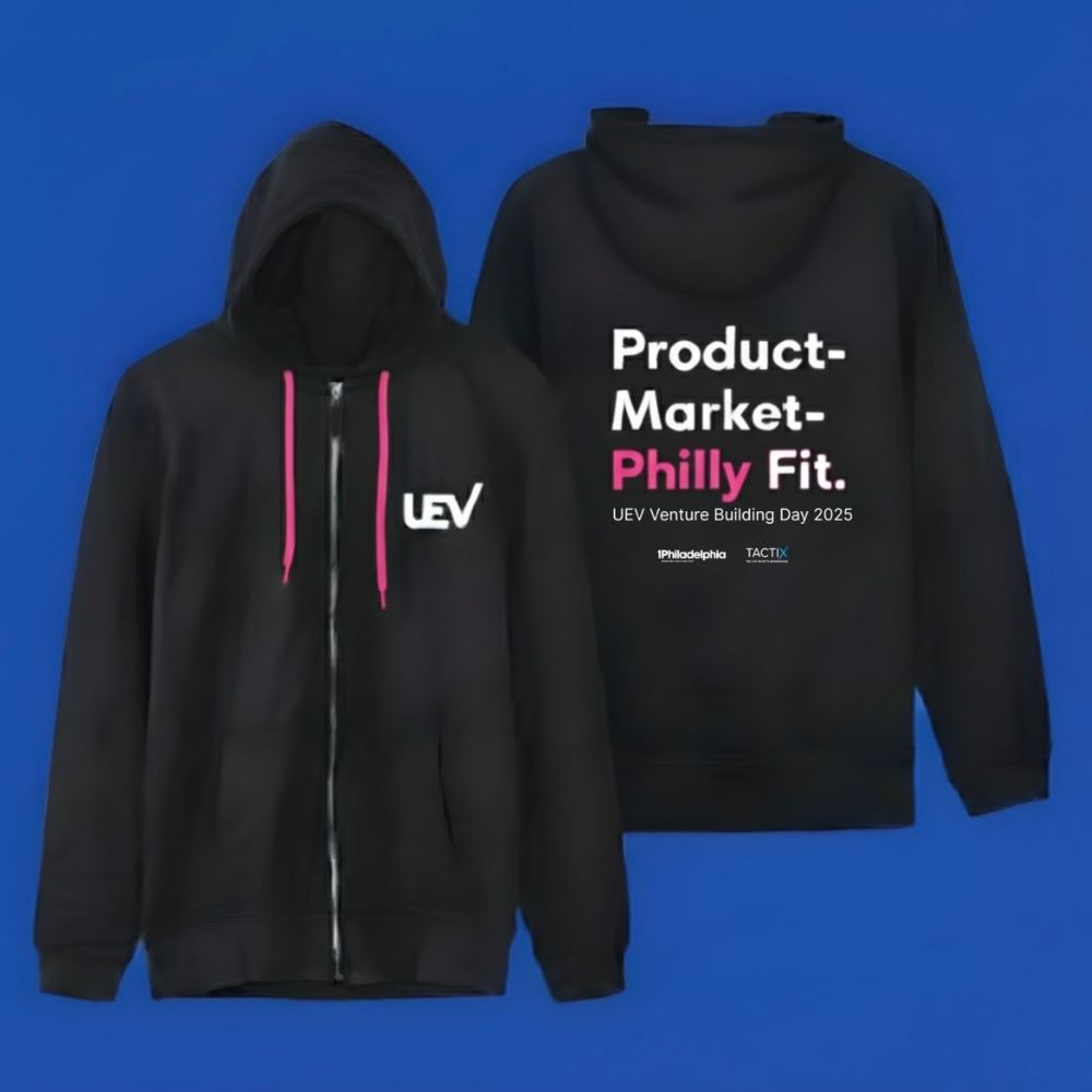 Product-Market-Philly Fit hoodie for UEV Venture Building Day 2025